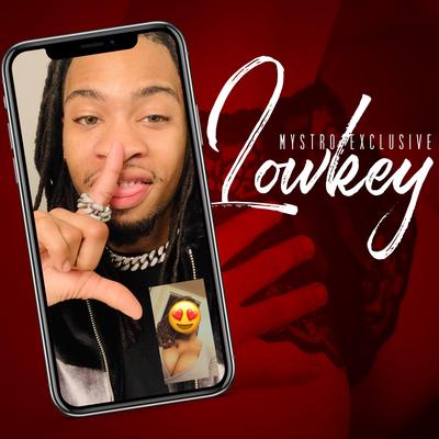 Lowkey By Mystro Exclusive's cover