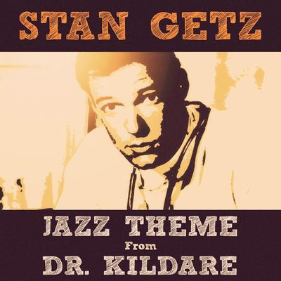 Jazz Theme from Dr. Kildare's cover