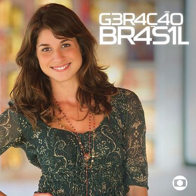 Geração Brasil - Nacional (Trilha Sonora da Novela)'s cover