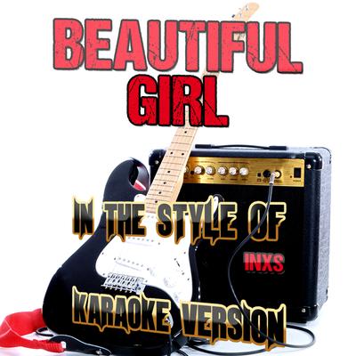 Beautiful Girl (In the Style of Inxs) [Karaoke Version] - Single's cover