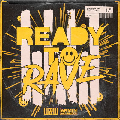 Ready To Rave By Armin van Buuren, W&W's cover