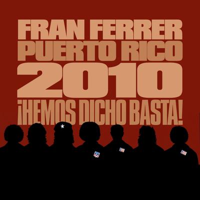 Pa' Los Obreros By Fran Ferrer Puerto Rico 2010's cover