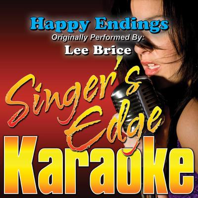 Happy Endings (Originally Performed by Lee Brice) [Karaoke]'s cover