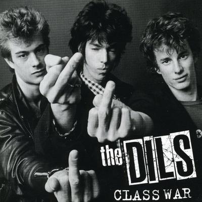 I Hate The Rich By The Dils's cover