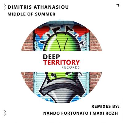 Middle of Summer (Nando Fortunato Remix) By Dimitris Athanasiou, Nando Fortunato's cover