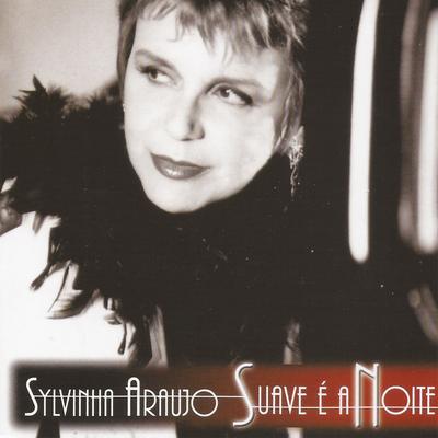 Suave É a Noite By Sylvinha Araujo, Moacir Franco's cover