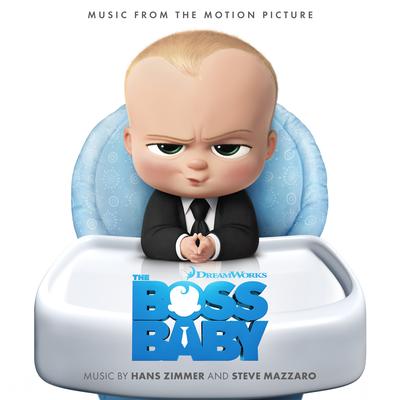 The Boss Baby (Original Motion Picture Soundtrack)'s cover