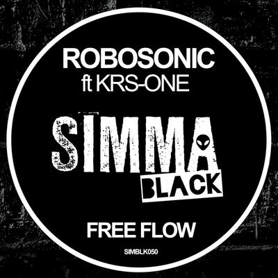Free Flow (Rap Version) By KRS-One, Robosonic's cover