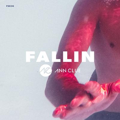 Fallin By Ann Clue's cover