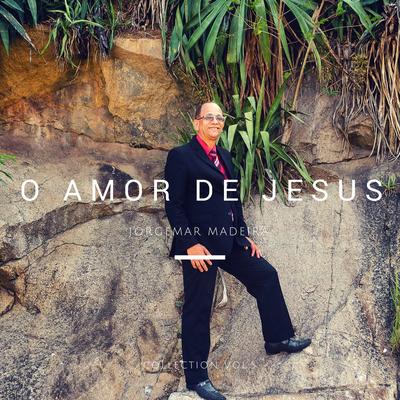 O Amor de Jesus: Collection, Vol. 5's cover