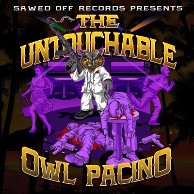 The Untouchable Owl Pacino's cover