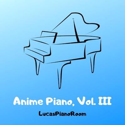 If You Live (From "One Piece") By LucasPianoRoom's cover