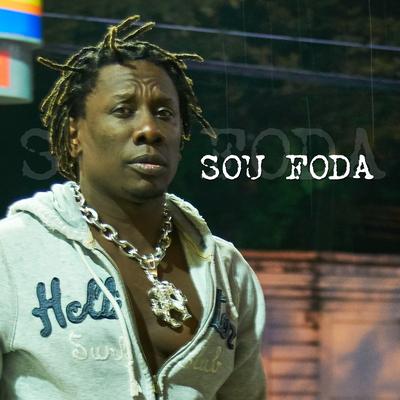 Sou Foda By Mc Gorila, Vitinho Avassalador's cover