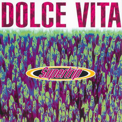 Dolce Vita (Radio Edit) By Supertrip's cover
