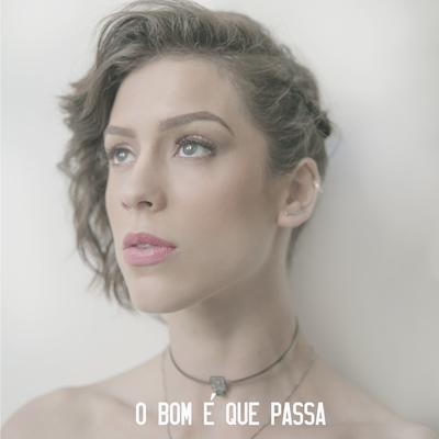 O Bom É Que Passa By Sophia Abrahão's cover