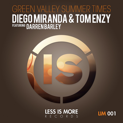 Green Valley Summer Times (Club Mix) By Diego Miranda, Tom Enzy, Darren Barley's cover