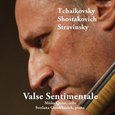 Valse Sentimentale, Op. 51, No. 6 By Svetlana Gorokhovich, Misha Quint's cover