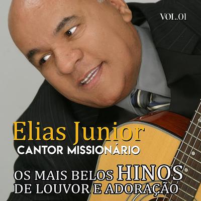 Tu És Fiel Senhor By Elias Junior Cantor Missionário's cover
