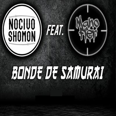 Bonde de Samurai By Nocivo Shomon, Mano Fler's cover