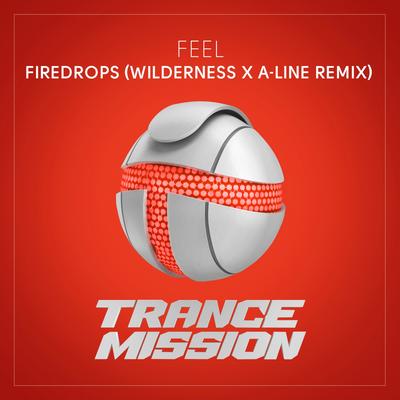 Firedrops (Wilderness x A-line Remix)'s cover