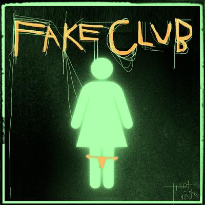 Fake Club's cover