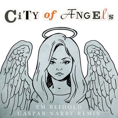 City of Angels (Gaspar Narby Remix)'s cover