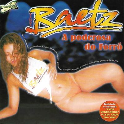 Porque Brigamos / Foi Tudo Culpa do Amor By Banda Baetz's cover