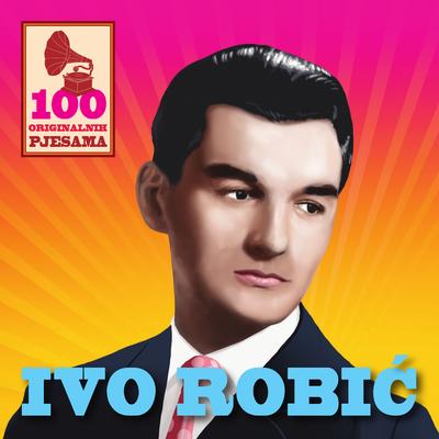 Reci Da Me Voliš (Mucho, Mucho, Mucho) By Ivo Robić's cover