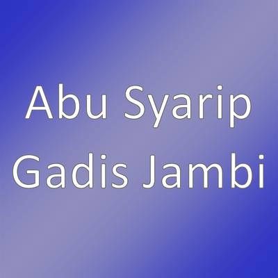 Gadis Jambi's cover