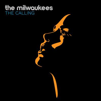 The Milwaukees's cover