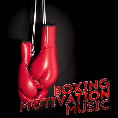 Boxing Motivation Music's cover