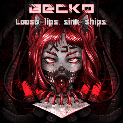 Loose Lips Sink Ships By Becko's cover