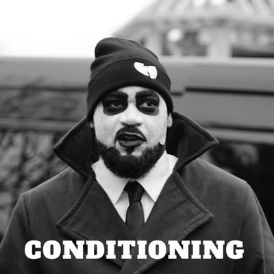 Conditioning By Ghostface Killah's cover