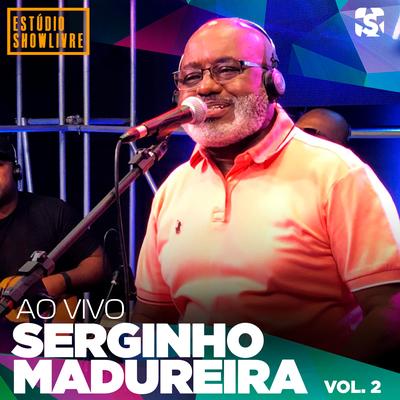 Era Só pra Relaxar (Ao Vivo) By SERGINHO MADUREIRA's cover