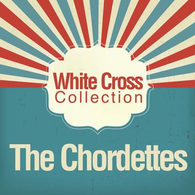 True Love Goes on and On By The Chordettes's cover