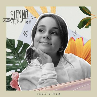 Faça o Bem By Sienna's cover