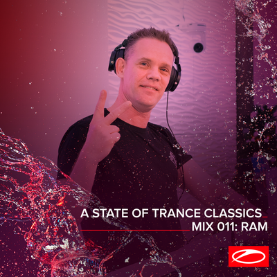 A State Of Trance Classics - Mix 011: RAM's cover