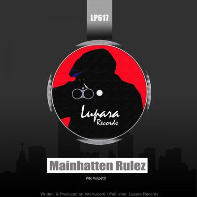 Mainhatten Rulez (Original Mix)'s cover