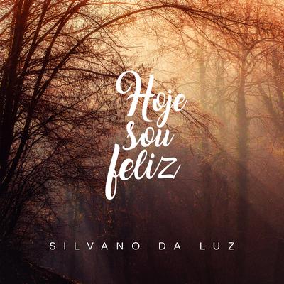 Eu Vou Seguir By Silvano da Luz's cover