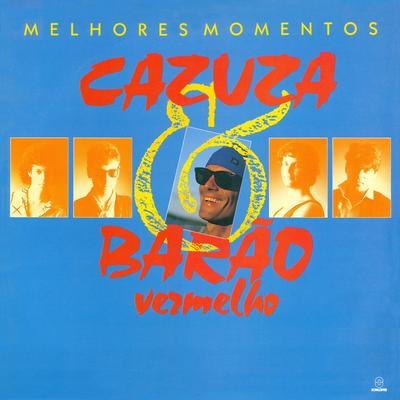 Só As Mães São Felizes By Cazuza's cover