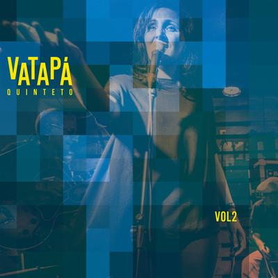 Vatapá quinteto's cover