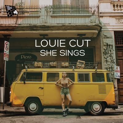 She Sings (Original Mix) By Louie Cut's cover