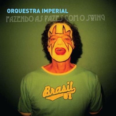 Pode Ser By Orquestra Imperial's cover