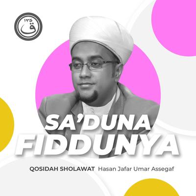 Qosidah Sa'duna Fiddunya's cover