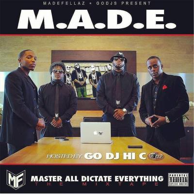 M.A.D.E. (Master All Dictate Everything)'s cover