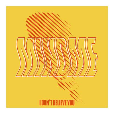 I Don't Believe You's cover