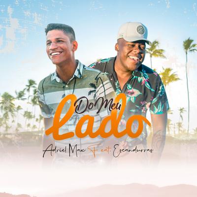 Do Meu Lado By Adriel Max, Filipe Escandurras's cover