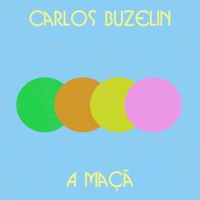 A Maçã By Carlos Buzelin's cover