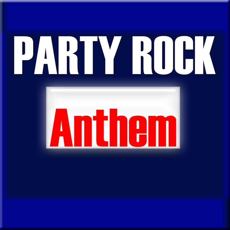 Party Rock Is in the House Tonight's avatar image