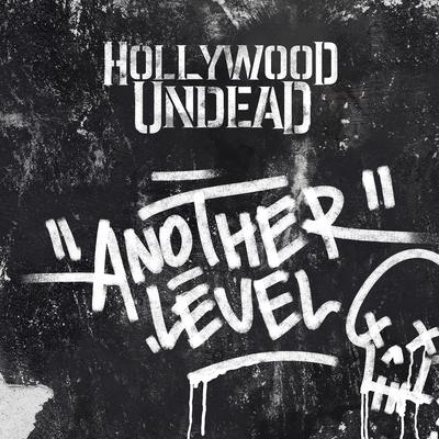 Another Level By Hollywood Undead's cover